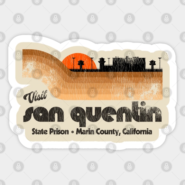 Visit San Quentin State Prison Retro Tourist Souvenir Sticker by darklordpug